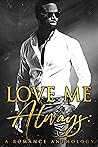 Love Me Always by Peyton Banks Love Me Always by Peyton Banks