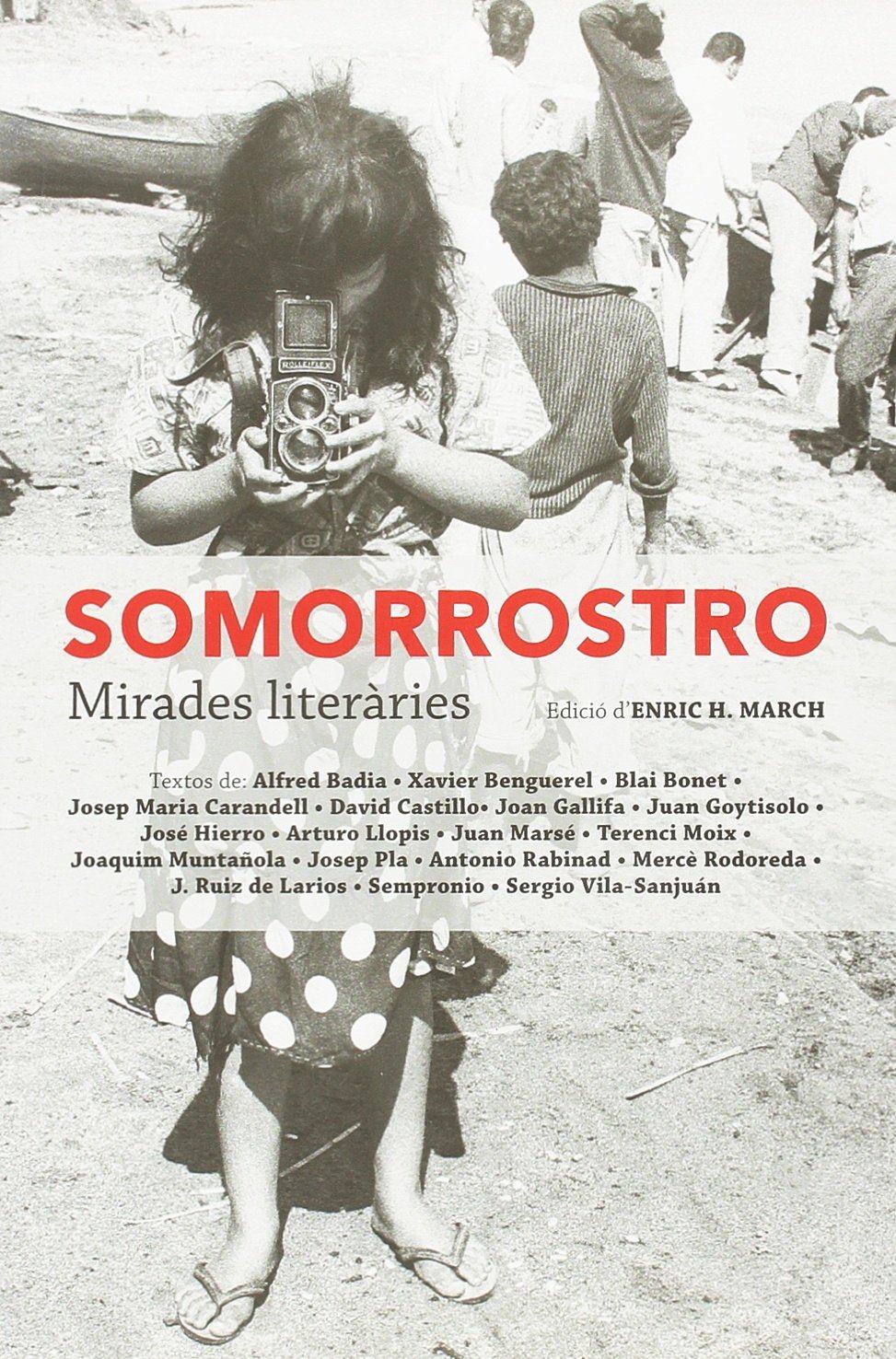 Somorrostro. Mirades literàries