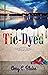Tie-Dyed (On the Brink Book 3)