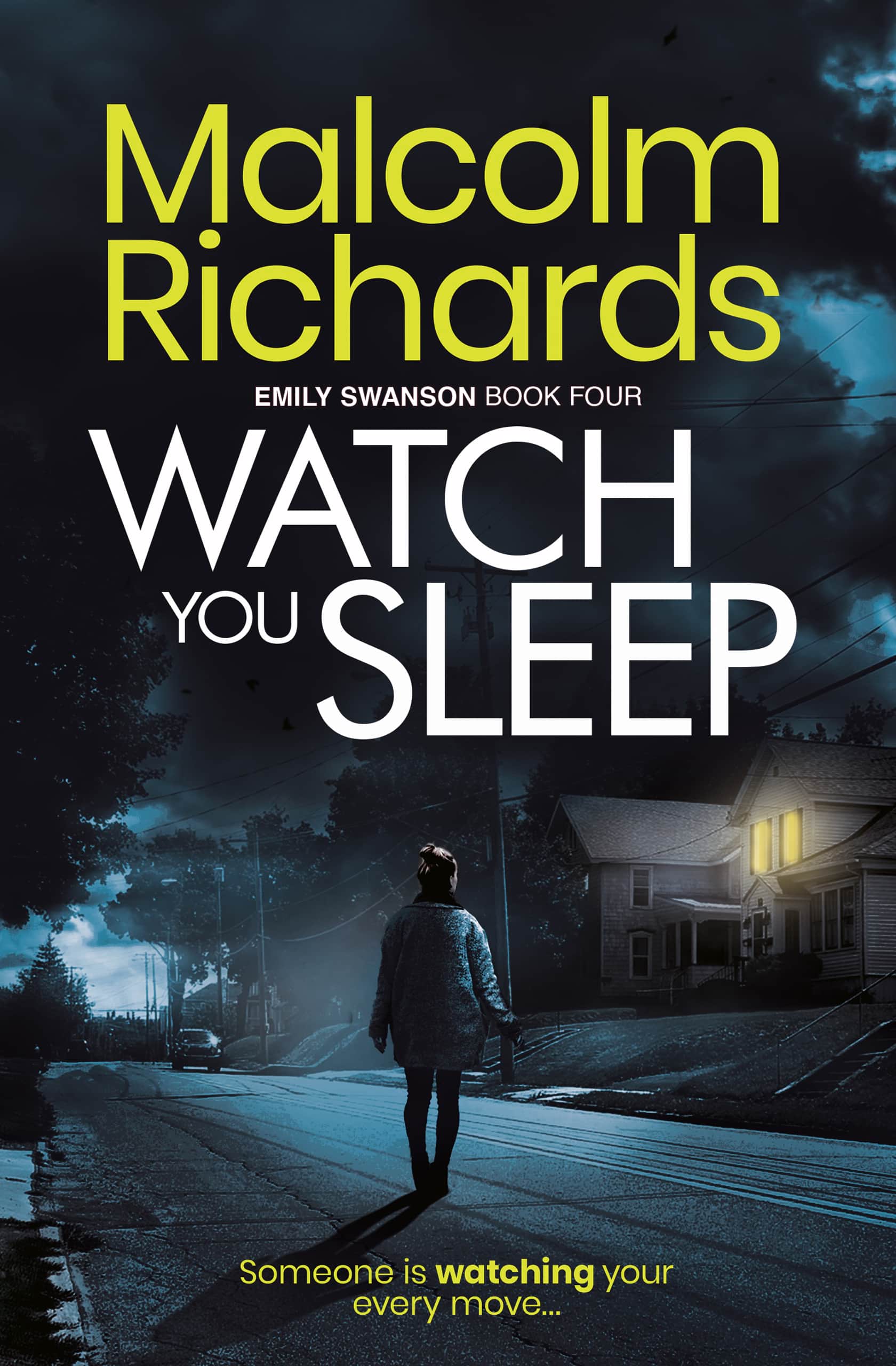 Watch You Sleep (The Emily Swanson Series, #4)