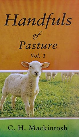 Handfuls of Pasture, Vol. 1