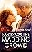 Far From the Madding Crowd (Annotated)