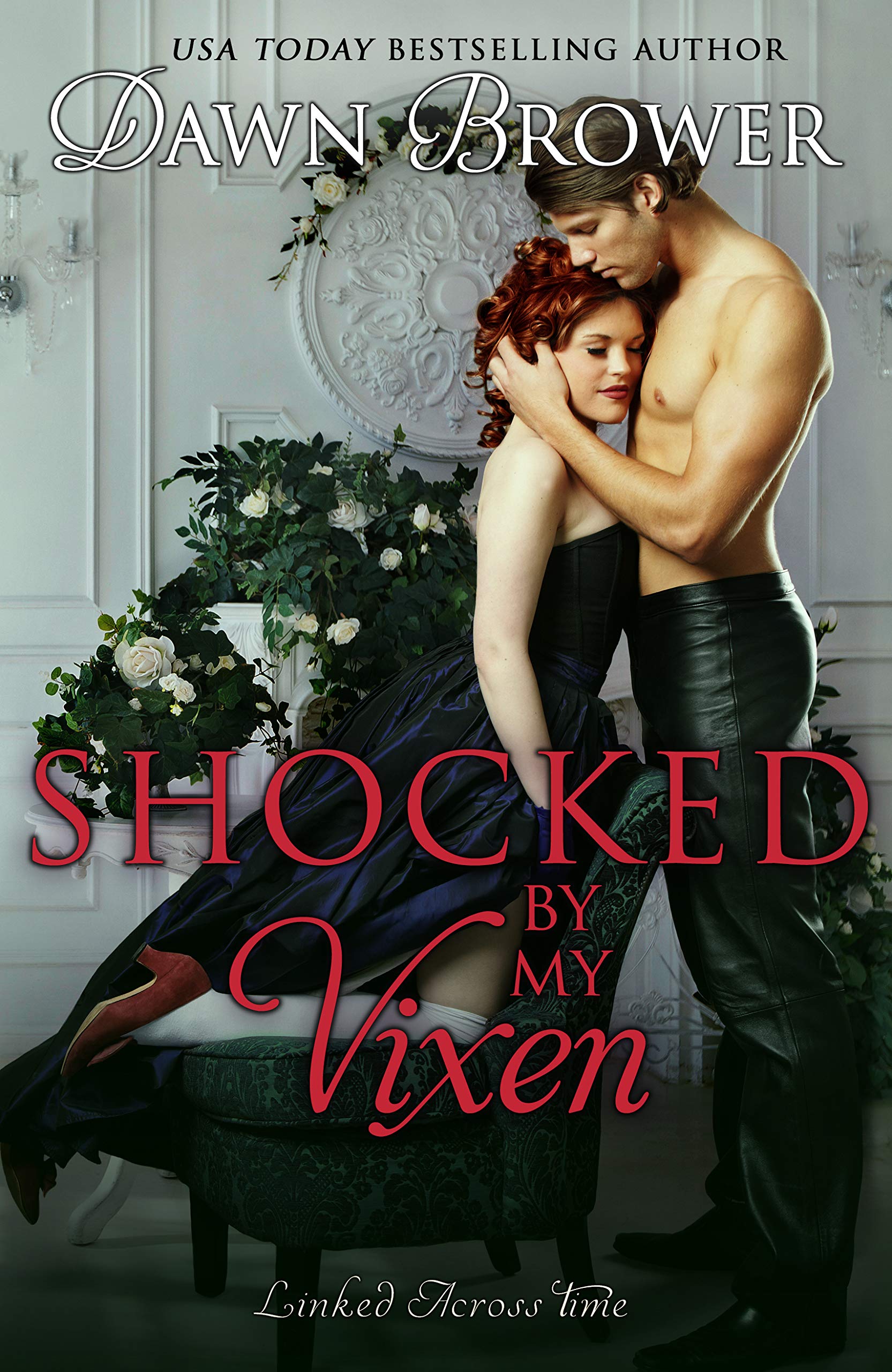 Shocked by My Vixen (Linked Across Time #14)