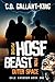 Psycho Hose Beast From Outer Space (Gale Harbour, #1)