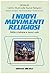 I nuovi movimenti religiosi...
