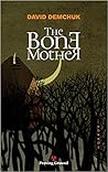The Bone Mother