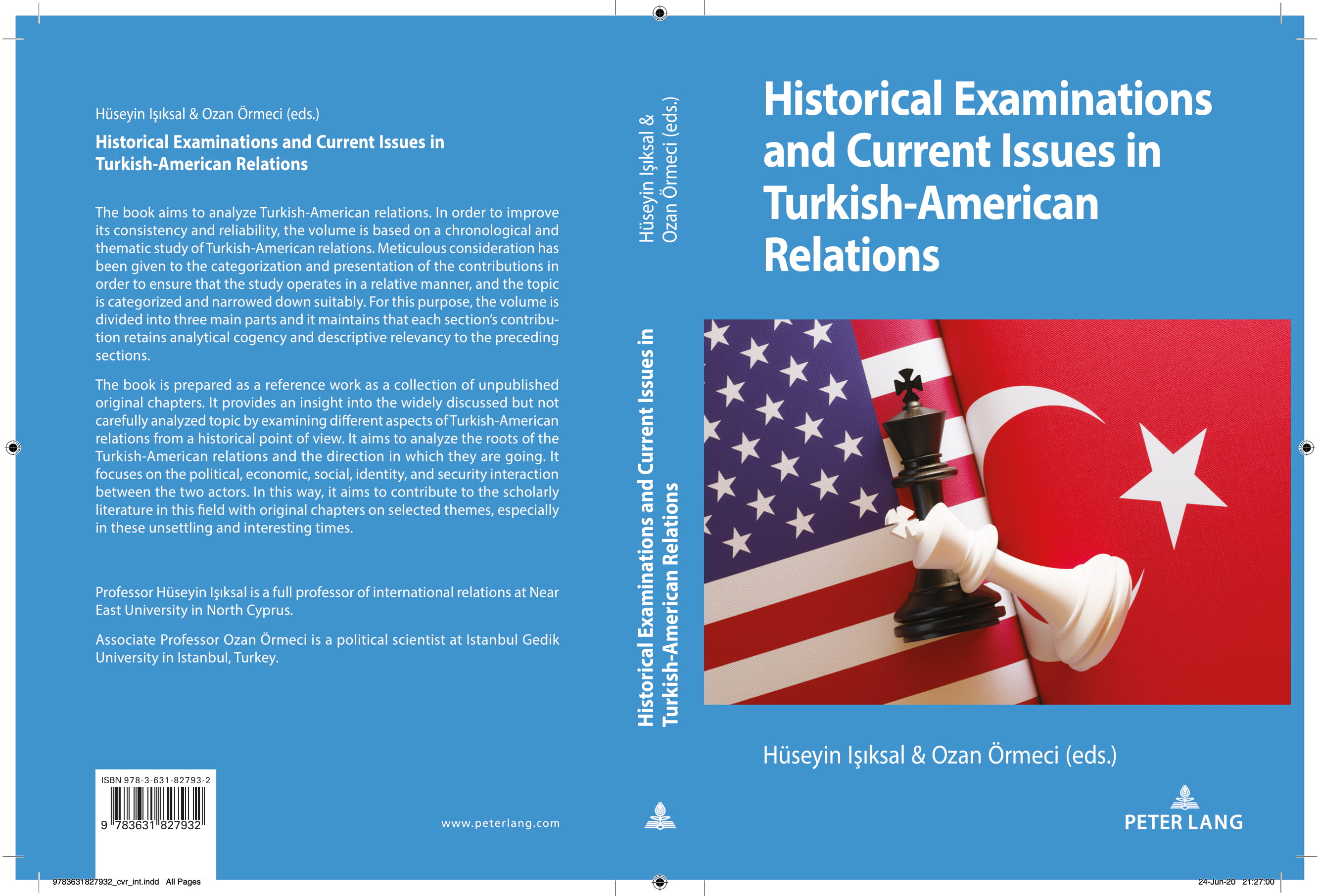 Historical Examinations and Current Issues in Turkish-American Relations