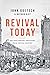 Revival Today: 365 Challenging Devotions from Revival History