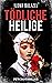 Tödliche Heilige by Ilona Bulazel