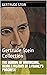 The Making Of Americans, Being A History Of A Family's Progress: Gertrude Stein Collection