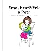 Ema, bratříček a Petr by Gunilla Wolde