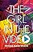 The Girl in the Video