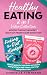 Healthy Eating 2 In 1 Value Collection by Gabrielle Townsend