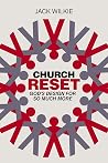 Church Reset: God...