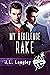 My Regelence Rake by J.L. Langley