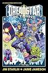 Dreadstar Returns by Jim Starlin