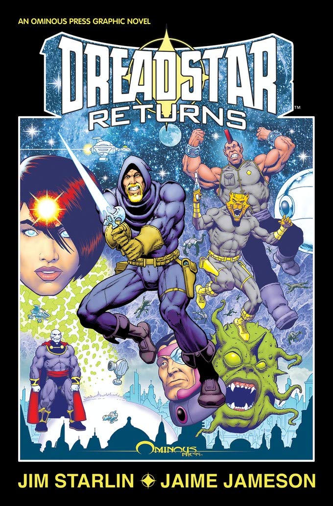 Dreadstar Returns (An Ominous Press Graphic Novel)