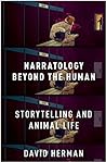 Narratology Beyond the Human by David Herman