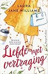 Liefde met vertra...