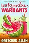 Watermelon Warrants