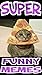 Memes: Big Bunch Of Funny M...