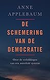 De schemering van de democratie by Anne Applebaum
