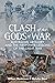 Clash of the Gods of War by William Westerman