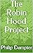 The Robin Hood Project (Rob...