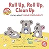 Roll Up, Roll Up, Clean Up by Penny Harris