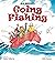 Going Fishing