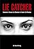 Lie Catcher: Become a Human Lie Detector in Under 60 Minutes