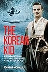 The Korean Kid: A...
