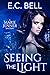 Seeing the Light (Marie Jenner Mystery, #1)