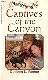 Captives of the Canyon (Frontier Brides, Book 4) (Heartsong Presents #112)