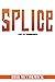 SPLICE: HIT BIT TECHNOLOGY