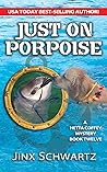 Just on Porpoise