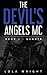 Gunner (The Devil's Angels MC #1) by Lola Wright