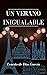 Un Verano Inigualable by Ernesto de Dios García