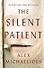 The Silent Patient by Alex Michaelides