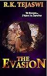 The Evasion