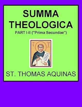 SUMMA THEOLOGICA PART I-II (
