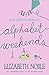 Alphabet Weekends