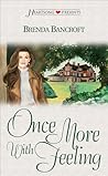 Once More With Feeling (Heartsong Presents #277) Once More With Feeling (Heartsong Presents #277)