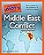 The Complete Idiot's Guide to Middle East Conflict
