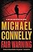 Fair Warning (Jack McEvoy, #3; Harry Bosch Universe, #34)