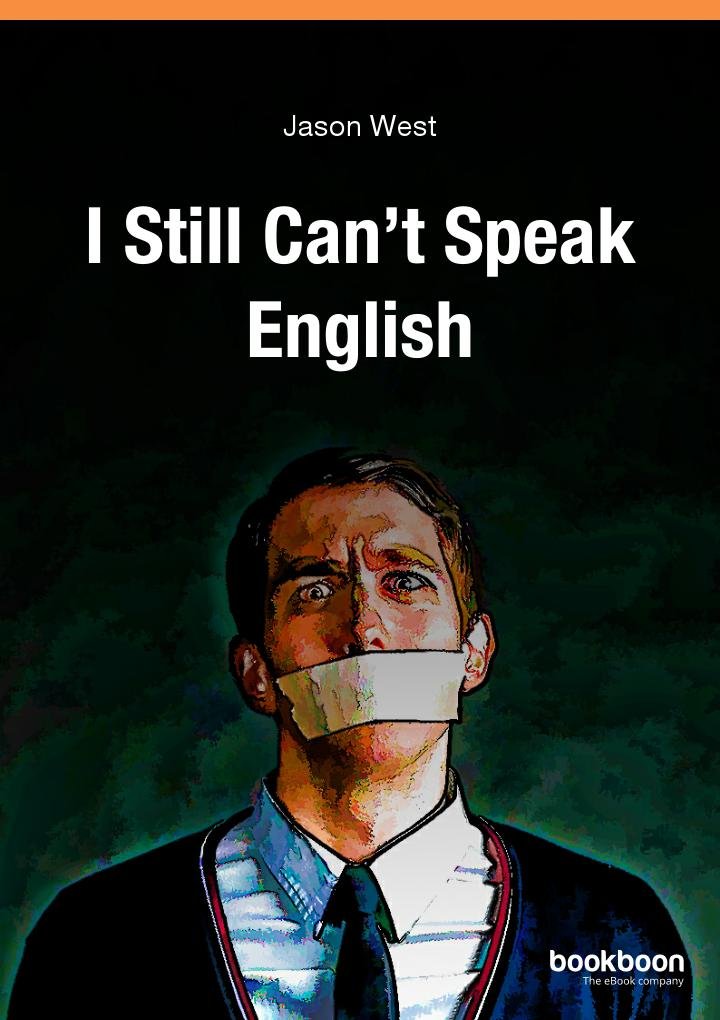 I still can't speak english (Kindle Edition)