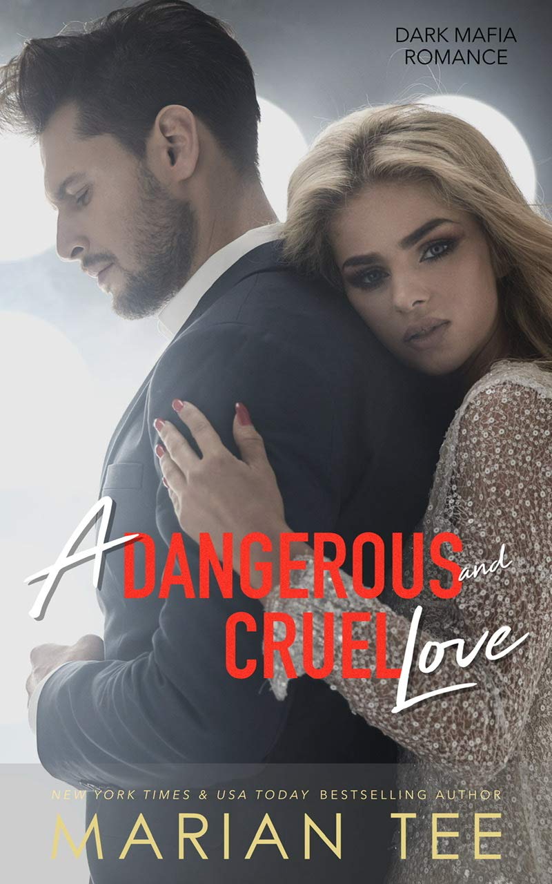 A Dangerous and Cruel Love (Bad Boy Mafia #2)