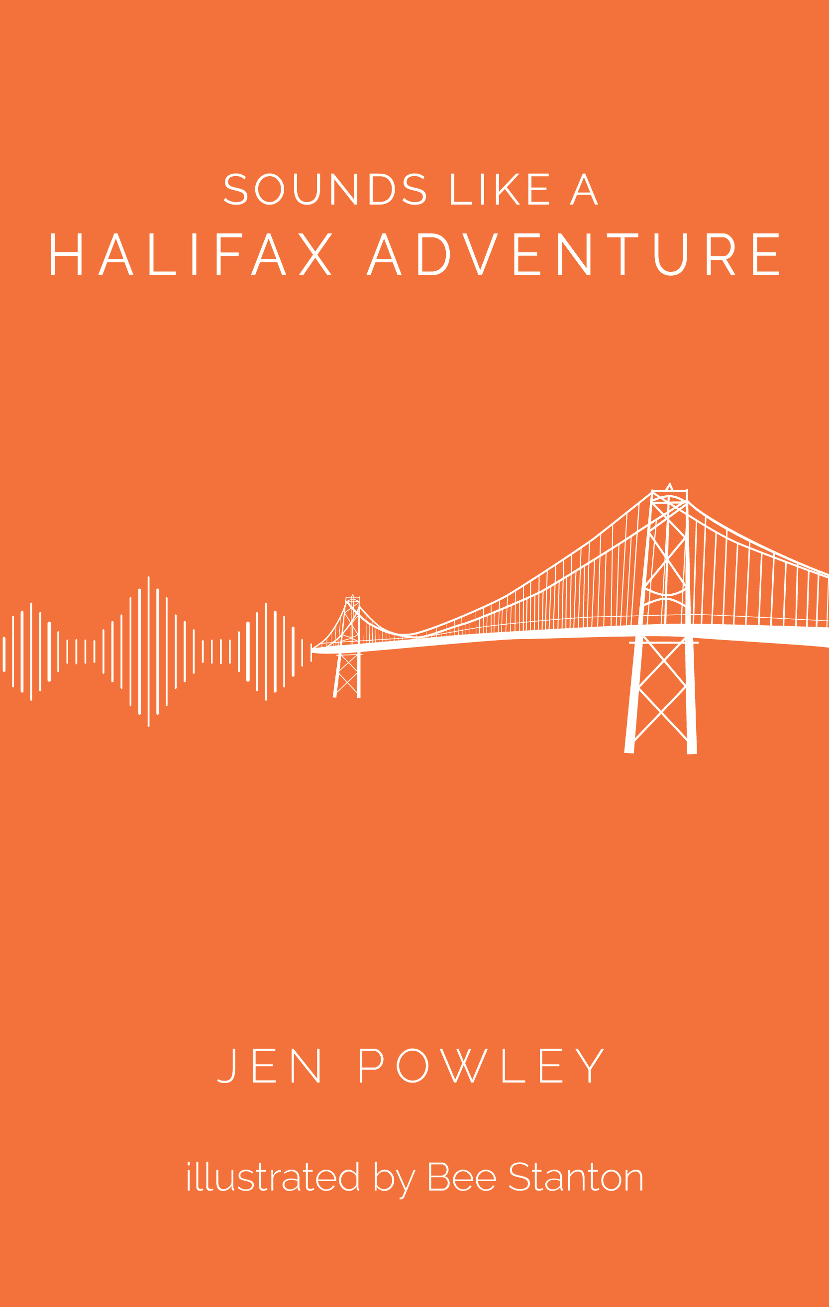Sounds Like a Halifax Adventure