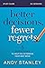 Better Decisions, Fewer Regrets Bible Study Guide: 5 Questions to Help You Determine Your Next Move