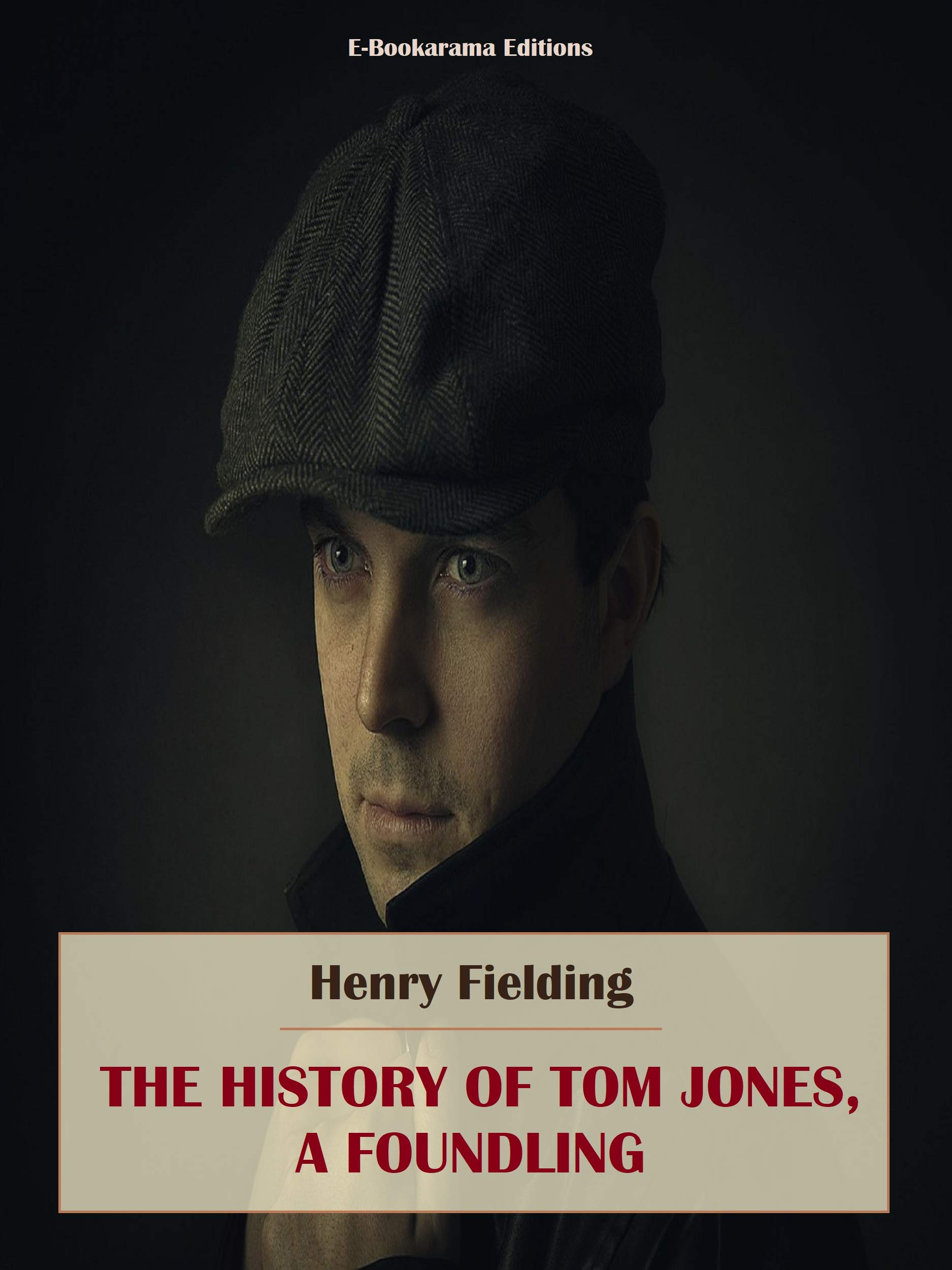 The History of Tom Jones, a Foundling